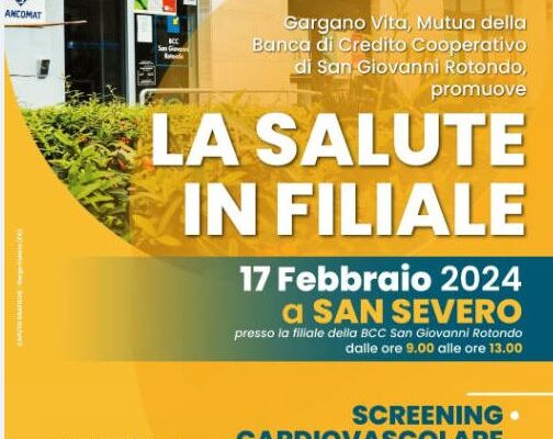 17/02/2024 La salute in filiale – San Severo